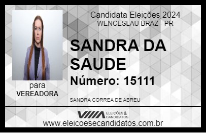 Candidato SANDRA DA SAUDE 2024 - WENCESLAU BRAZ - Eleições