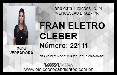 Candidato FRAN ELETRO CLEBER 2024 - WENCESLAU BRAZ - Eleições