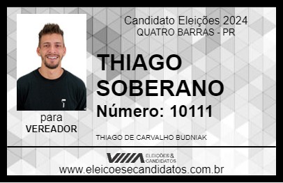 Candidato THIAGO SOBERANO 2024 - QUATRO BARRAS - Eleições