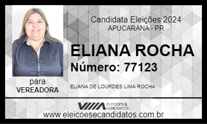 Candidato ELIANA ROCHA 2024 - APUCARANA - Eleições