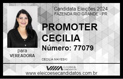 Candidato PROMOTER CECILIA 2024 - FAZENDA RIO GRANDE - Eleições