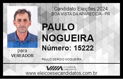 Candidato PAULO NOGUEIRA 2024 - BOA VISTA DA APARECIDA - Eleições