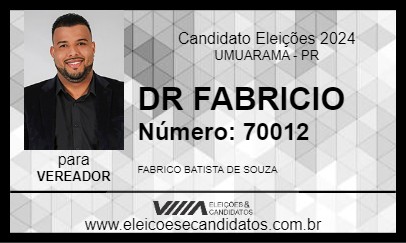 Candidato DR FABRICIO 2024 - UMUARAMA - Eleições