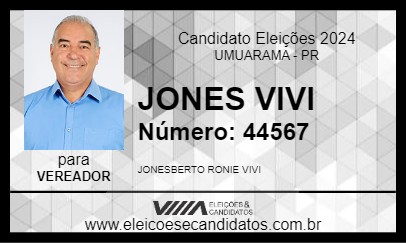 Candidato JONES VIVI 2024 - UMUARAMA - Eleições