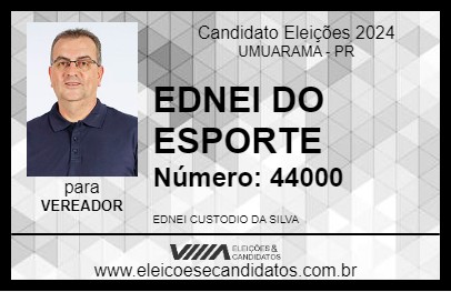 Candidato EDNEI DO ESPORTE 2024 - UMUARAMA - Eleições