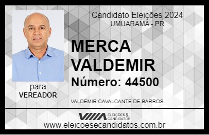 Candidato MERCA VALDEMIR 2024 - UMUARAMA - Eleições