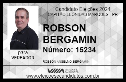 Candidato ROBSON BERGAMIN 2024 - CAPITÃO LEÔNIDAS MARQUES - Eleições