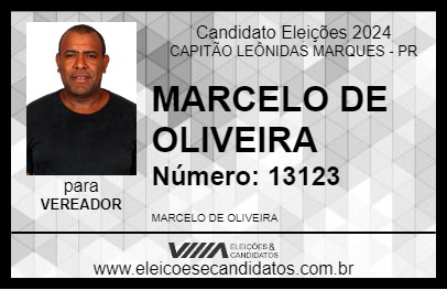 Candidato MARCELO DE OLIVEIRA 2024 - CAPITÃO LEÔNIDAS MARQUES - Eleições