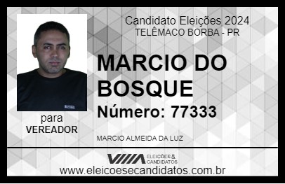 Candidato MARCIO DO BOSQUE 2024 - TELÊMACO BORBA - Eleições