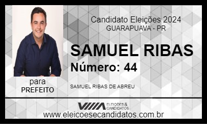 Candidato SAMUEL RIBAS 2024 - GUARAPUAVA - Eleições