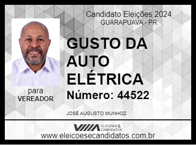 Candidato GUSTO DA AUTO ELÉTRICA 2024 - GUARAPUAVA - Eleições