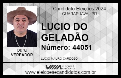 Candidato LUCIO DO GELADÃO 2024 - GUARAPUAVA - Eleições