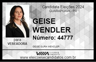 Candidato GEISE WENDLER 2024 - GUARAPUAVA - Eleições