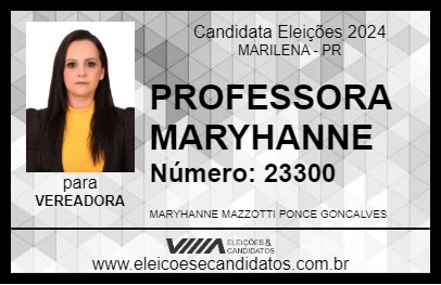 Candidato PROFESSORA MARYHANNE 2024 - MARILENA - Eleições