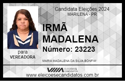 Candidato IRMÃ MADALENA 2024 - MARILENA - Eleições