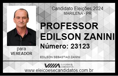 Candidato PROFESSOR EDILSON ZANINI 2024 - MARILENA - Eleições