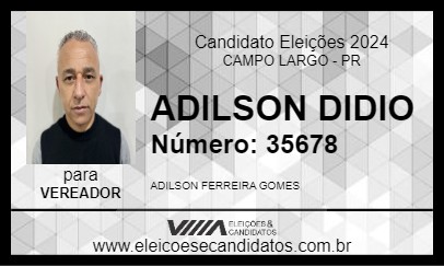 Candidato ADILSON DIDIO 2024 - CAMPO LARGO - Eleições