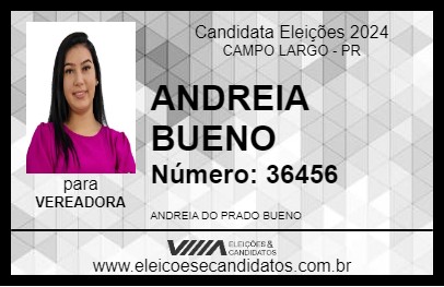 Candidato ANDREIA BUENO 2024 - CAMPO LARGO - Eleições