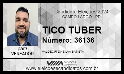 Candidato TICO TUBER 2024 - CAMPO LARGO - Eleições