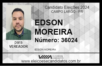 Candidato EDSON MOREIRA 2024 - CAMPO LARGO - Eleições