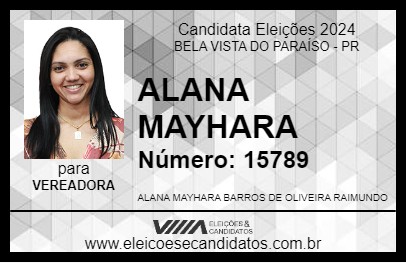 Candidato ALANA MAYHARA 2024 - BELA VISTA DO PARAÍSO - Eleições