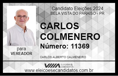 Candidato CARLOS COLMENERO 2024 - BELA VISTA DO PARAÍSO - Eleições