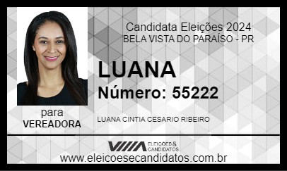 Candidato LUANA 2024 - BELA VISTA DO PARAÍSO - Eleições