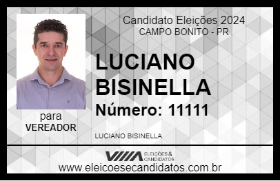 Candidato LUCIANO BISINELLA 2024 - CAMPO BONITO - Eleições