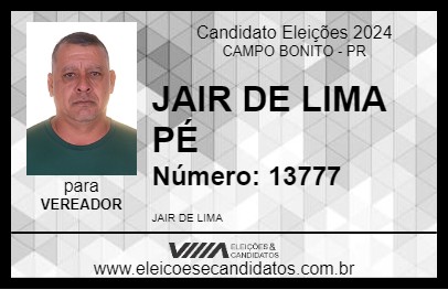 Candidato JAIR DE LIMA PÉ 2024 - CAMPO BONITO - Eleições