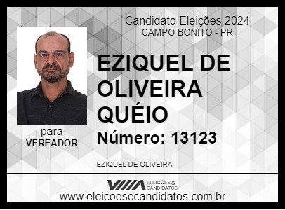 Candidato EZIQUEL DE OLIVEIRA QUÉIO 2024 - CAMPO BONITO - Eleições