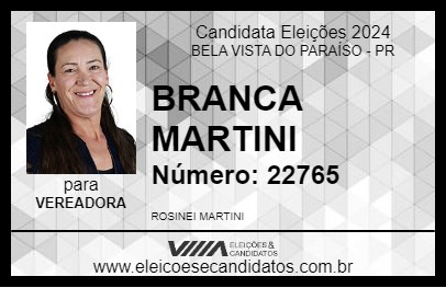 Candidato BRANCA MARTINI 2024 - BELA VISTA DO PARAÍSO - Eleições