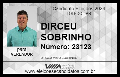 Candidato DIRCEU SOBRINHO 2024 - TOLEDO - Eleições