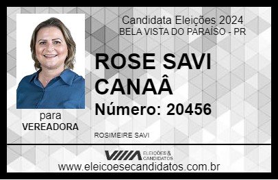 Candidato ROSE SAVI CANAÂ 2024 - BELA VISTA DO PARAÍSO - Eleições