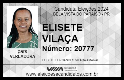 Candidato ELISETE VILAÇA 2024 - BELA VISTA DO PARAÍSO - Eleições