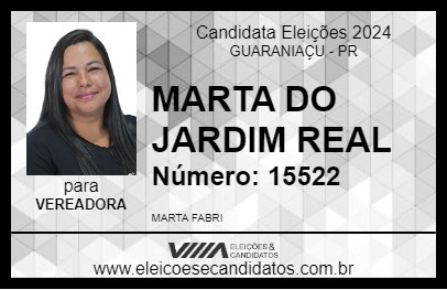 Candidato MARTA DO JARDIM REAL 2024 - GUARANIAÇU - Eleições