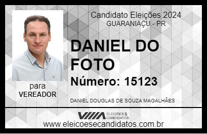 Candidato DANIEL DO FOTO 2024 - GUARANIAÇU - Eleições