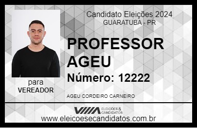 Candidato PROFESSOR AGEU 2024 - GUARATUBA - Eleições