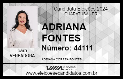 Candidato ADRIANA FONTES 2024 - GUARATUBA - Eleições