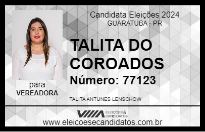 Candidato TALITA DO COROADOS 2024 - GUARATUBA - Eleições