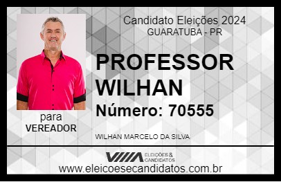 Candidato PROFESSOR WILHAN 2024 - GUARATUBA - Eleições