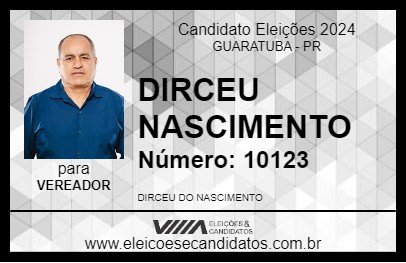 Candidato DIRCEU NASCIMENTO 2024 - GUARATUBA - Eleições