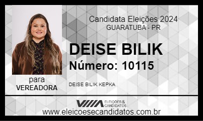 Candidato DEISE BILIK 2024 - GUARATUBA - Eleições