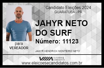 Candidato JAHYR NETO DO SURF 2024 - GUARATUBA - Eleições