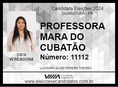 Candidato PROFESSORA MARA DO CUBATÃO 2024 - GUARATUBA - Eleições