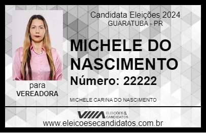 Candidato MICHELE DO NASCIMENTO 2024 - GUARATUBA - Eleições