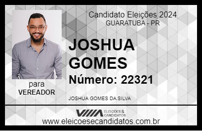 Candidato JOSHUA GOMES 2024 - GUARATUBA - Eleições