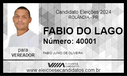 Candidato FABIO DO LAGO 2024 - ROLÂNDIA - Eleições