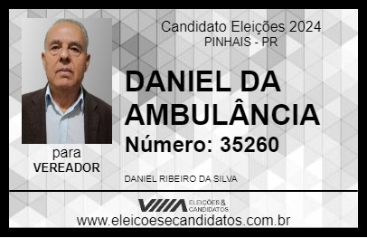 Candidato DANIEL DA AMBULÂNCIA 2024 - PINHAIS - Eleições