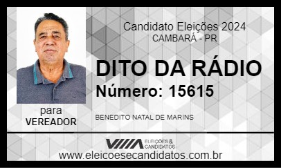 Candidato DITO DA RÁDIO 2024 - CAMBARÁ - Eleições