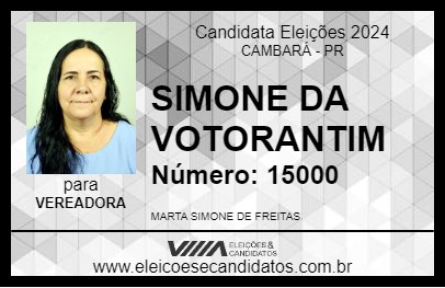 Candidato SIMONE DA VOTORANTIM 2024 - CAMBARÁ - Eleições